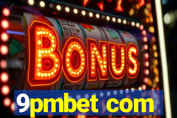 9pmbet com